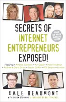 Secrets of Internet Entrepreneurs Exposed!