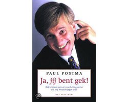 Ja, J&Acute;Ij Bent Gek!