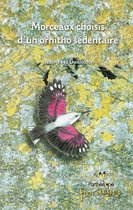 Collection Parthénope - Morceaux choisis d'un ornitho sédentaire