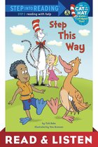 Step into Reading - Step This Way (Dr. Seuss/Cat in the Hat) Read & Listen Edition