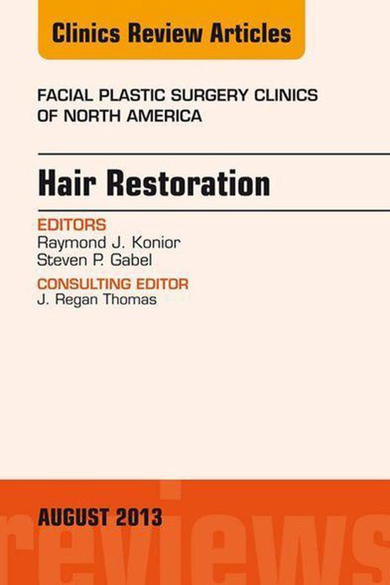 The Clinics: Surgery Volume 21-3 - Hair Restoration, An Issu ... - cover