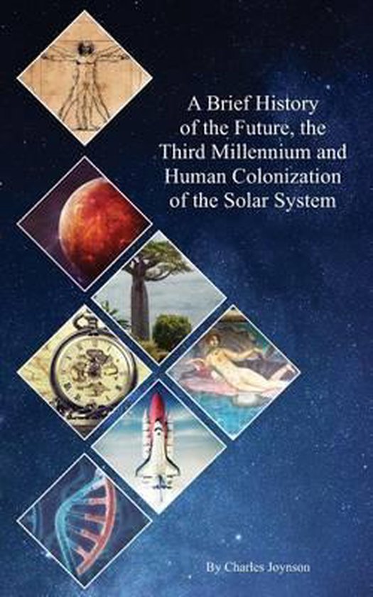 Hhcss a brief history of the future the third millennium and human