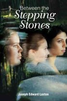 Omslag Between the Stepping Stones