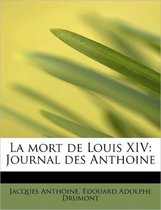 La Mort de Louis XIV