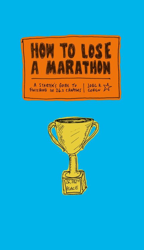 How to Lose a Marathon - cover