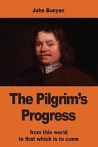 The Pilgrim's Progress