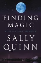 Finding Magic A Spiritual Memoir