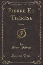 Pierre Et Therese