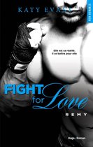 Fight for love 3 - Fight for love - Tome 03