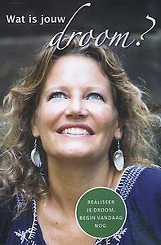 Cover van het boek 'Wat is jouw droom?'