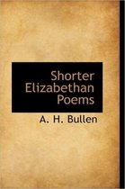 Shorter Elizabethan Poems