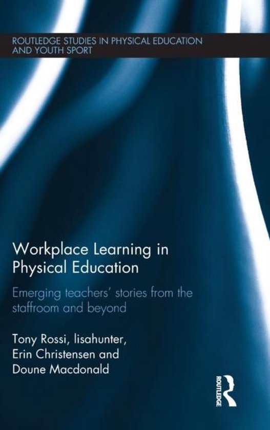 Workplace Learning In Physical Education - cover