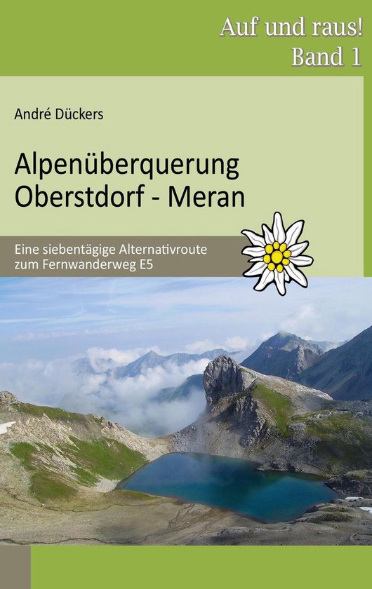 Alpenüberquerung Oberstdorf - Meran - cover