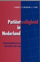 Patientveiligheid In Nederland