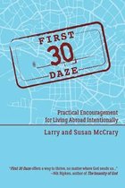 The First 30 Daze
