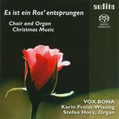 Stefan Horz & Vox Bona-Kammerchor Kreuzkirche Bonn - Es Ist Ein Ros' Entsprungen - Choir And Organ Chri (Super Audio CD)