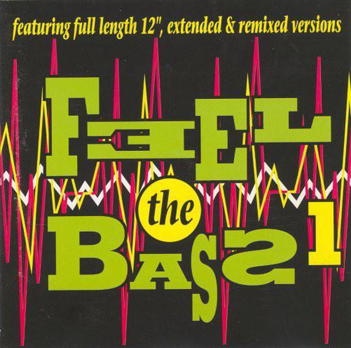 Feel The Bass 1