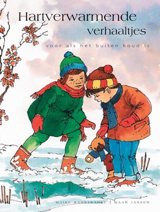Cover van het boek 'Hartverwarmende verhaaltjes' van Maike Karstkarel