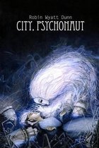 City, Psychonaut