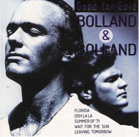 Bolland & Bolland Good for Gold, Bolland & Bolland CD (album) Muziek