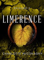 Limerence 3 - Limerence: Episode 3