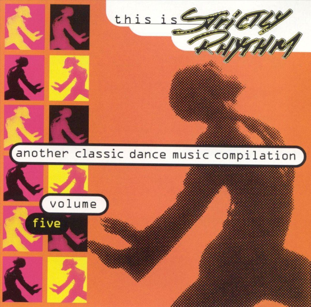This Is Strictly Rhythm, Vol. 5