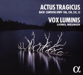 Vox Luminis & Lionel Meunier - Actus Tragicus (CD)