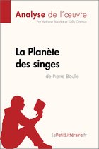 Fiche de lecture - La Planète des singes de Pierre Boulle (Analyse de l'œuvre)