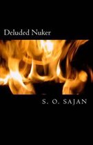Deluded Nuker