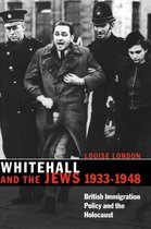 Whitehall And The Jews 19331948