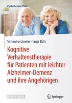 Psychotherapie: Praxis - Kognitive Verhaltenstherapie für Patienten mit leichter Alzheimer-Demenz und ihre Angehörigen