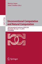Lecture Notes in Computer Science 9726 - Unconventional Computation and Natural Computation