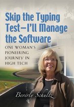 Skip the Typing Test - I'll Manage the Software