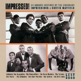 Impressed!: 24 Groups Inspired By The Legendary Impressions & Curtis Mayfield