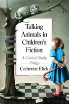 Talking Animals in Children's Fiction