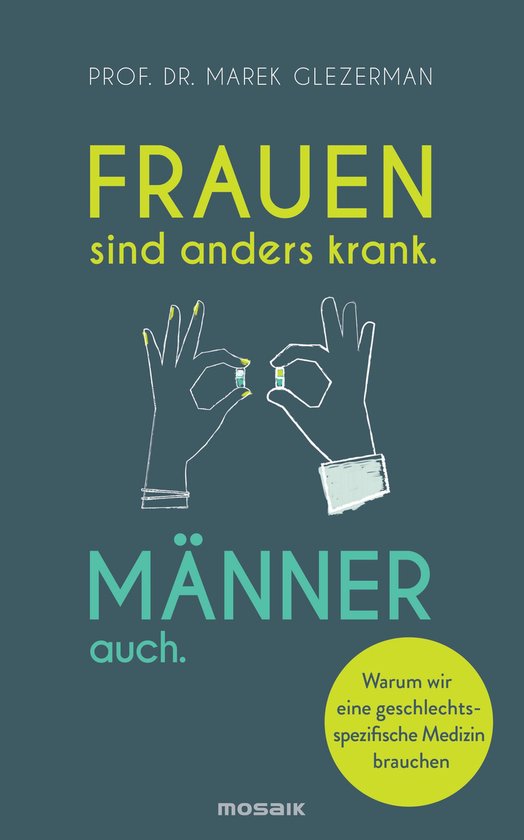 Frauen sind anders krank. Männer auch. - cover