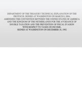 Department of the Treasury Technical Explanation of the Protocol Signed at Washington on March 8, 2004, Amending the Convention Between the United States of America and the Kingdom of the Net