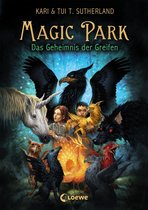 Magic Park 1 - Magic Park (Band 1) - Das Geheimnis der Greifen