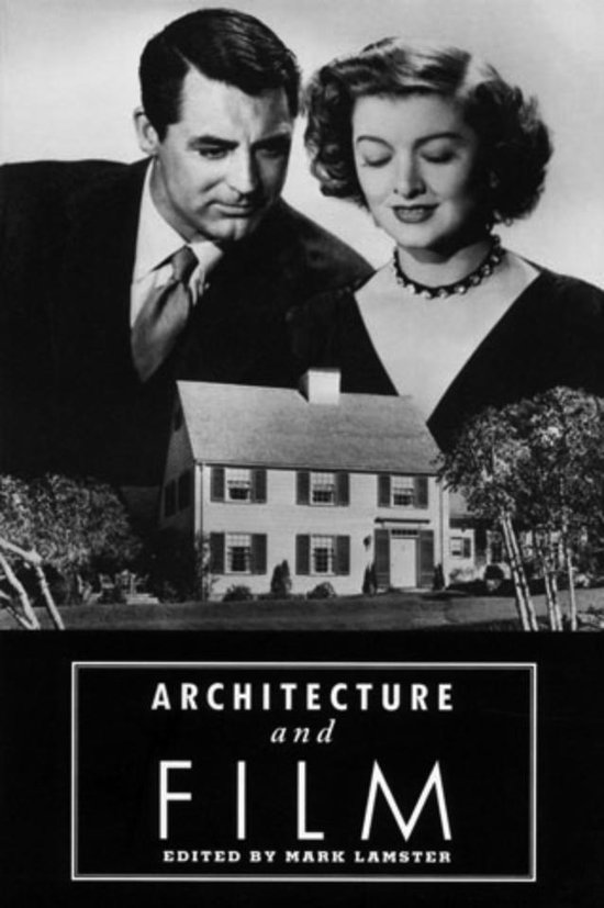Architecture and Film (ebook), Mark Lamster | 9781568988375 | Boeken | bol