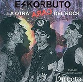 Eskorbuto - La Otra Cara Del Rock (LP)
