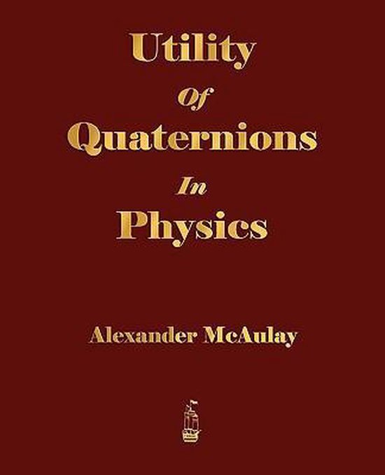 Foto: Utility of quaternions in physics