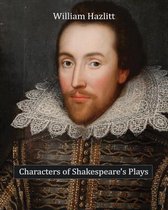 Characters of Shakespeare's Plays