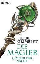 Die Magier-Serie 3 - Götter der Nacht