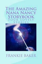 The Amazing Nana Nancy Storybook