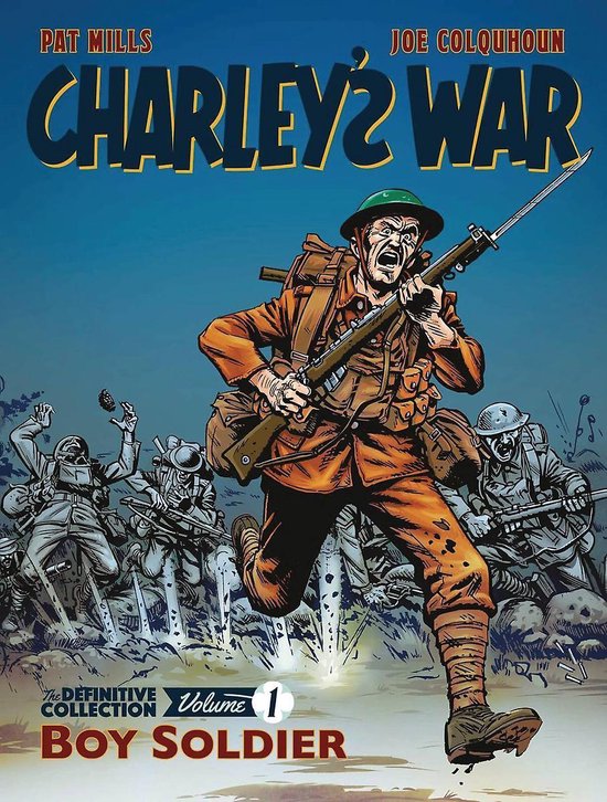 Omslag van Charley's War: The Definitive Collection, Volume One