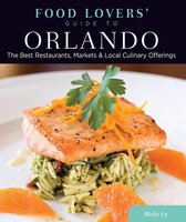 Food Lovers' Series - Food Lovers' Guide to® Orlando