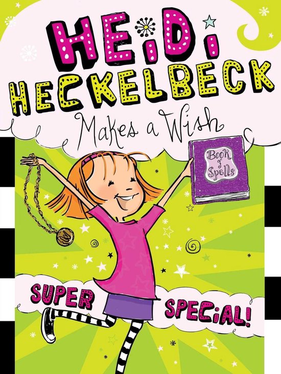 Heidi Heckelbeck - Heidi Heckelbeck Makes a Wish - cover
