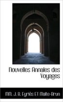 Nouvelles Annales Des Voyages