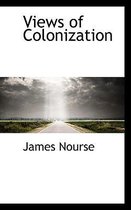 Views of Colonization