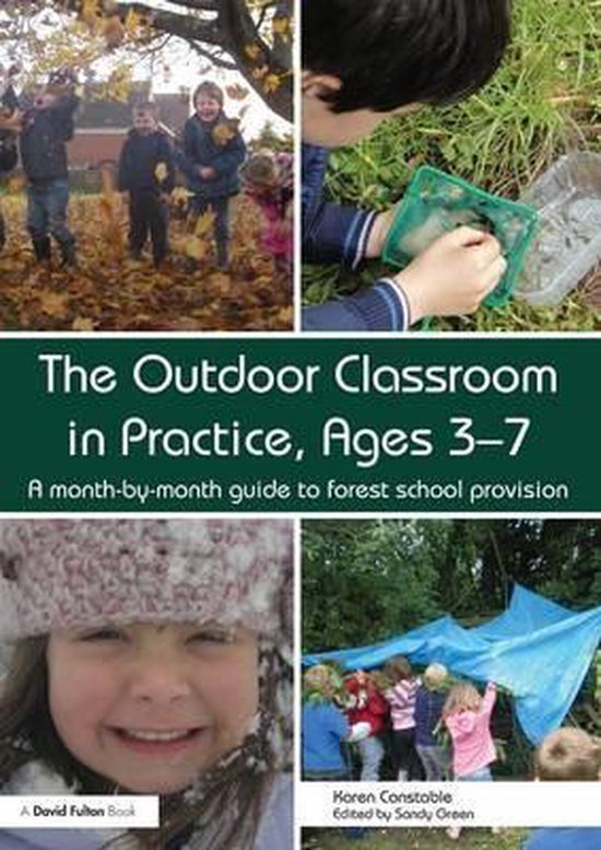 The Outdoor Classroom in Practice, Ages 3-7 - cover
